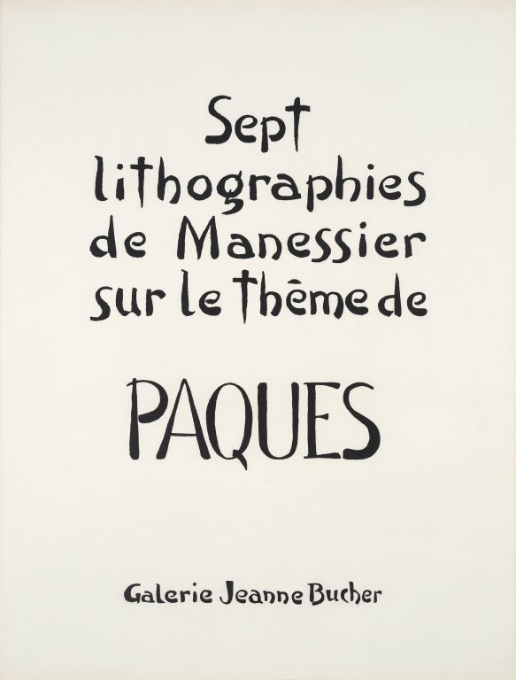 Alfred Manessier, Series of seven lithograph “Sur le thème de Pâques”, 1949<br/>© Jeanne Bucher Jaeger