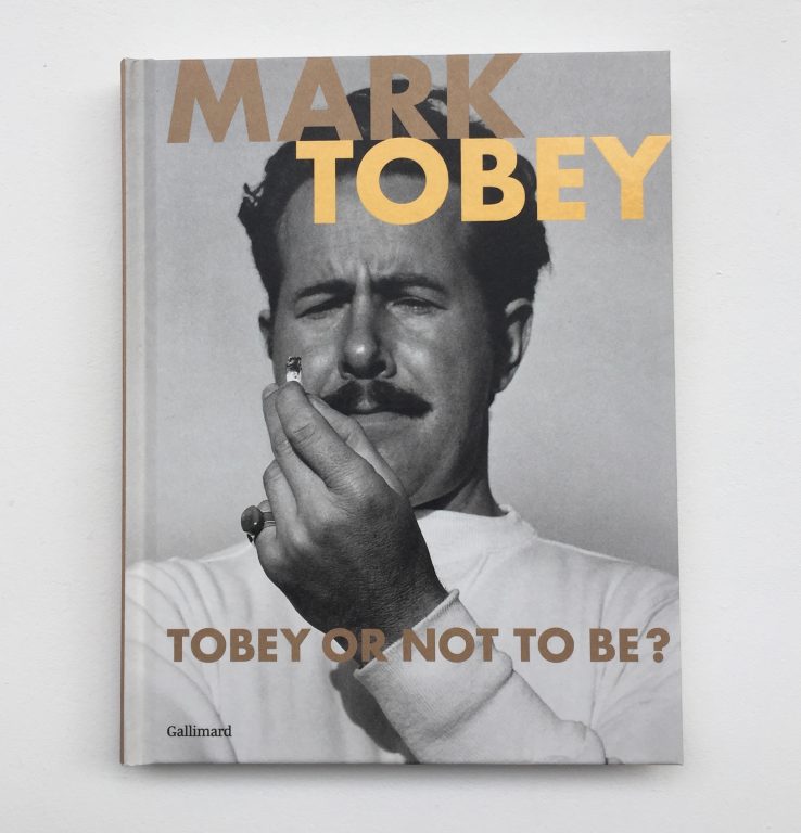 Exhibition catalog « Tobey or not to be? », Mark Tobey, 2020<br/>© Jeanne Bucher Jaeger